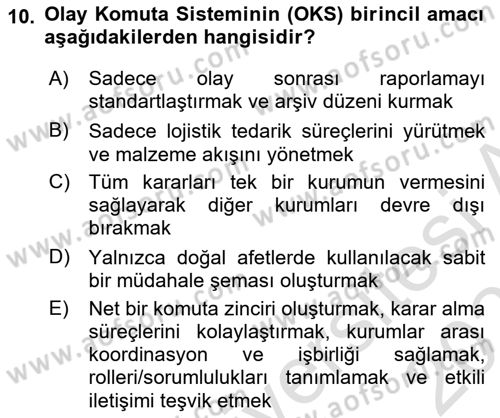 Afet Tıbbı ve Yönetim İlkeleri Dersi 2025 - 2026 Yılı (Vize) Ara Sınav Soruları 10. Soru