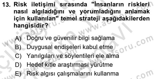 Afet Tıbbı ve Yönetim İlkeleri Dersi 2025 - 2026 Yılı (Vize) Ara Sınav Soruları 13. Soru