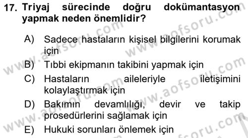 Afet Tıbbı ve Yönetim İlkeleri Dersi 2025 - 2026 Yılı (Vize) Ara Sınav Soruları 17. Soru