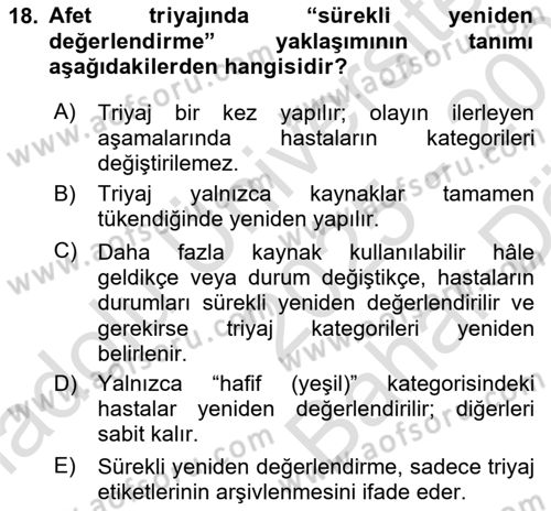 Afet Tıbbı ve Yönetim İlkeleri Dersi 2025 - 2026 Yılı (Vize) Ara Sınav Soruları 18. Soru