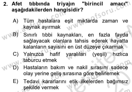Afet Tıbbı ve Yönetim İlkeleri Dersi 2025 - 2026 Yılı (Vize) Ara Sınav Soruları 2. Soru