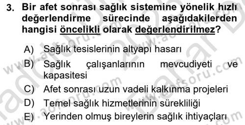 Afet Tıbbı ve Yönetim İlkeleri Dersi 2025 - 2026 Yılı (Vize) Ara Sınav Soruları 3. Soru