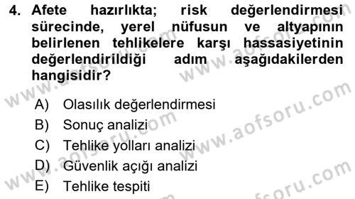 Afet Tıbbı ve Yönetim İlkeleri Dersi 2025 - 2026 Yılı (Vize) Ara Sınav Soruları 4. Soru