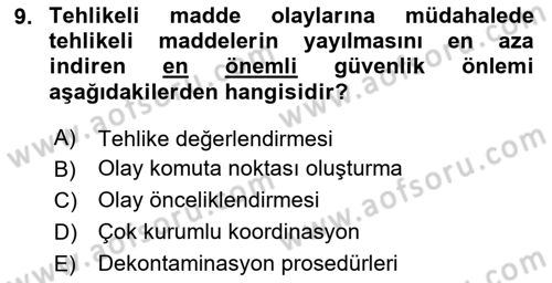 Afet Tıbbı ve Yönetim İlkeleri Dersi 2025 - 2026 Yılı (Vize) Ara Sınav Soruları 9. Soru