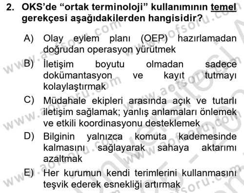 Afet Tıbbı ve Yönetim İlkeleri Dersi 2025 - 2026 Yılı (Final) Dönem Sonu Sınav Soruları 2. Soru