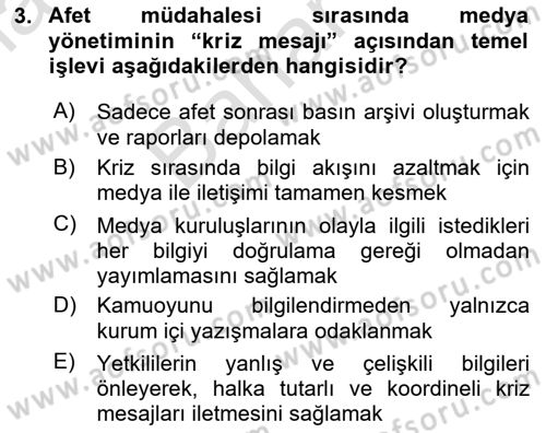 Afet Tıbbı ve Yönetim İlkeleri Dersi 2025 - 2026 Yılı (Final) Dönem Sonu Sınav Soruları 3. Soru