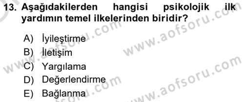 Afet Tıbbı ve Yönetim İlkeleri Dersi 2025 - 2026 Yılı Yaz Okulu Sınav Soruları 13. Soru