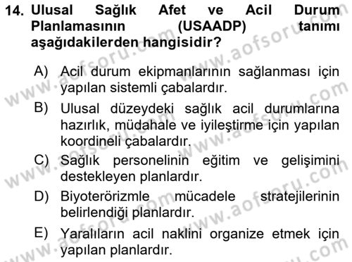 Afet Tıbbı ve Yönetim İlkeleri Dersi 2025 - 2026 Yılı Yaz Okulu Sınav Soruları 14. Soru