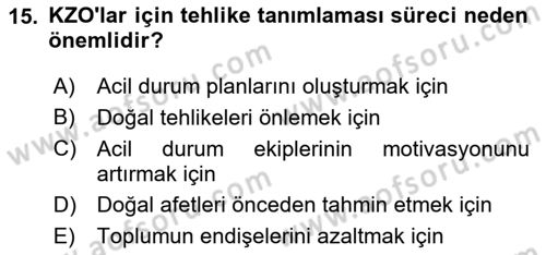 Afet Tıbbı ve Yönetim İlkeleri Dersi 2025 - 2026 Yılı Yaz Okulu Sınav Soruları 15. Soru