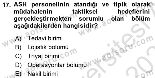 Afet Tıbbı ve Yönetim İlkeleri Dersi 2025 - 2026 Yılı Yaz Okulu Sınav Soruları 17. Soru