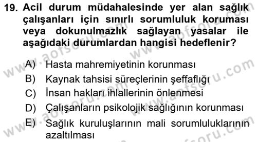Afet Tıbbı ve Yönetim İlkeleri Dersi 2025 - 2026 Yılı Yaz Okulu Sınav Soruları 19. Soru