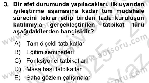 Afet Tıbbı ve Yönetim İlkeleri Dersi 2025 - 2026 Yılı Yaz Okulu Sınav Soruları 3. Soru