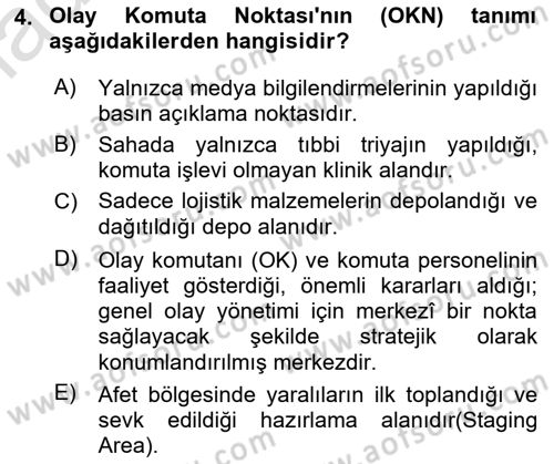 Afet Tıbbı ve Yönetim İlkeleri Dersi 2025 - 2026 Yılı Yaz Okulu Sınav Soruları 4. Soru