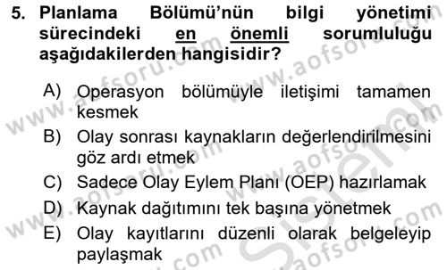 Afet Tıbbı ve Yönetim İlkeleri Dersi 2025 - 2026 Yılı Yaz Okulu Sınav Soruları 5. Soru