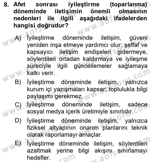 Afet Tıbbı ve Yönetim İlkeleri Dersi 2025 - 2026 Yılı Yaz Okulu Sınav Soruları 8. Soru