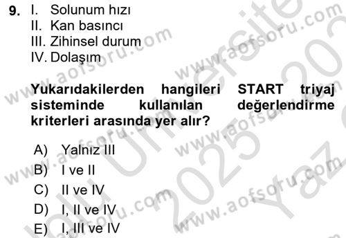 Afet Tıbbı ve Yönetim İlkeleri Dersi 2025 - 2026 Yılı Yaz Okulu Sınav Soruları 9. Soru