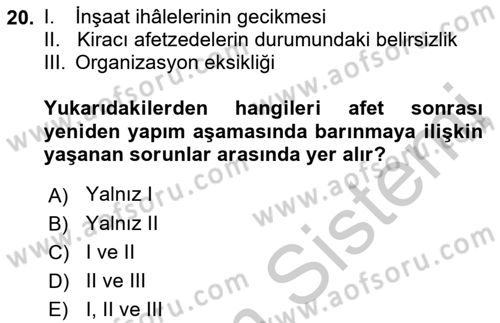 Afet Yönetimi 1 Dersi 2018 - 2019 Yılı Yaz Okulu Sınav Soruları 20. Soru
