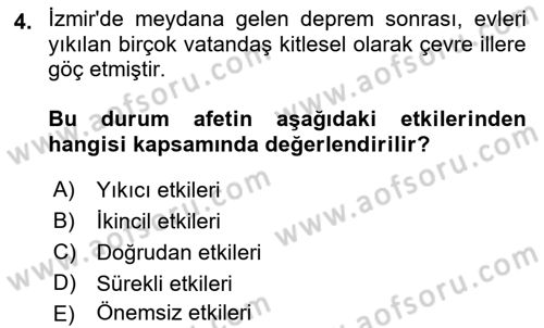 Afet Yönetimi 1 Dersi 2018 - 2019 Yılı Yaz Okulu Sınav Soruları 4. Soru