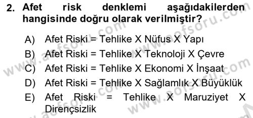 Afet Yönetimi 1 Dersi 2021 - 2022 Yılı (Final) Dönem Sonu Sınavı 2. Soru