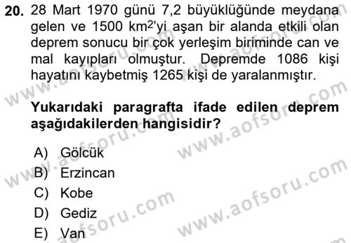 Afet Yönetimi 1 Dersi 2021 - 2022 Yılı (Final) Dönem Sonu Sınavı 20. Soru