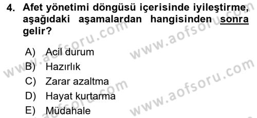 Afet Yönetimi 1 Dersi 2021 - 2022 Yılı (Final) Dönem Sonu Sınavı 4. Soru