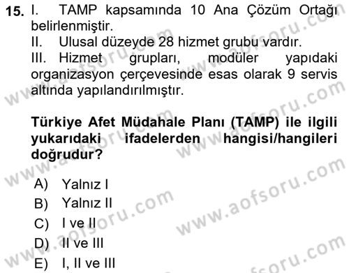 Afet Yönetimi 1 Dersi 2021 - 2022 Yılı Yaz Okulu Sınavı 15. Soru