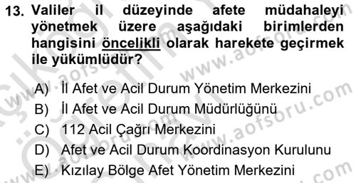 Afet Yönetimi 1 Dersi 2023 - 2024 Yılı Yaz Okulu Sınavı 13. Soru