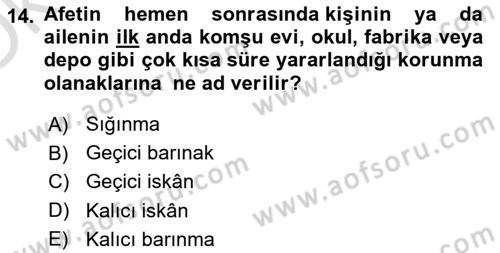 Afet Yönetimi 1 Dersi 2023 - 2024 Yılı Yaz Okulu Sınavı 14. Soru