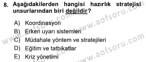 Afet Yönetimi 1 Dersi 2023 - 2024 Yılı Yaz Okulu Sınavı 8. Soru