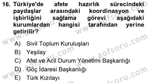 Afet Yönetimi 1 Dersi 2024 - 2025 Yılı (Vize) Ara Sınav Soruları 16. Soru