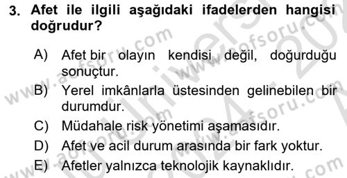 Afet Yönetimi 1 Dersi 2024 - 2025 Yılı (Vize) Ara Sınav Soruları 3. Soru
