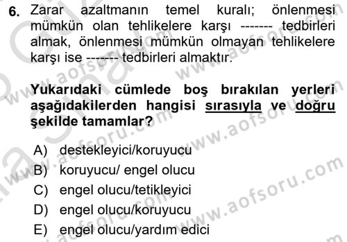 Afet Yönetimi 1 Dersi 2024 - 2025 Yılı (Vize) Ara Sınav Soruları 6. Soru