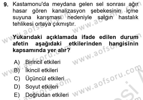 Afet Yönetimi 1 Dersi 2024 - 2025 Yılı (Vize) Ara Sınav Soruları 9. Soru