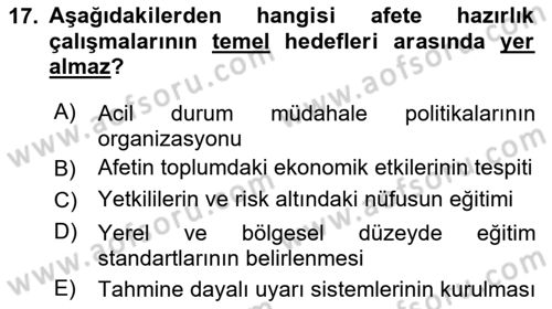 Afet Yönetimi 1 Dersi 2025 - 2026 Yılı (Vize) Ara Sınav Soruları 17. Soru