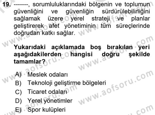 Afet Yönetimi 1 Dersi 2025 - 2026 Yılı (Vize) Ara Sınav Soruları 19. Soru