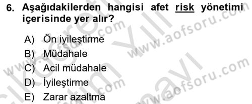 Afet Yönetimi 1 Dersi 2025 - 2026 Yılı (Vize) Ara Sınav Soruları 6. Soru