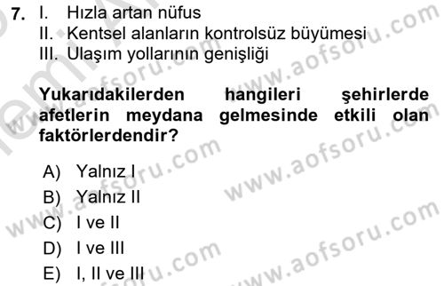 Afet Yönetimi 1 Dersi 2025 - 2026 Yılı (Vize) Ara Sınav Soruları 7. Soru