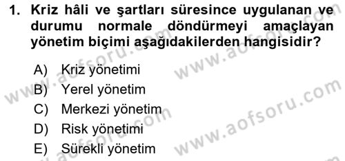 Afet Yönetimi 1 Dersi 2025 - 2026 Yılı (Final) Dönem Sonu Sınav Soruları 1. Soru