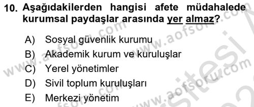 Afet Yönetimi 1 Dersi 2025 - 2026 Yılı (Final) Dönem Sonu Sınav Soruları 10. Soru