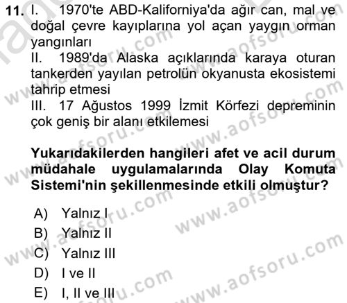 Afet Yönetimi 1 Dersi 2025 - 2026 Yılı (Final) Dönem Sonu Sınav Soruları 11. Soru