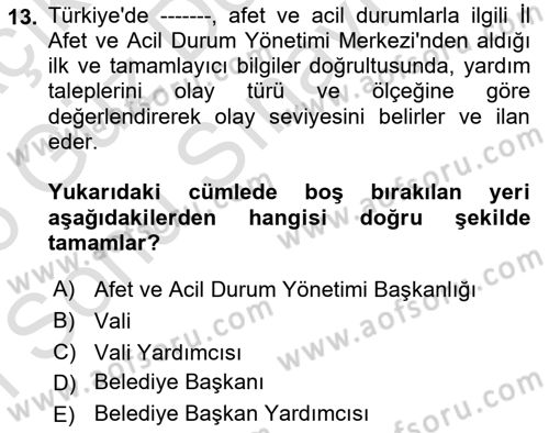 Afet Yönetimi 1 Dersi 2025 - 2026 Yılı (Final) Dönem Sonu Sınav Soruları 13. Soru