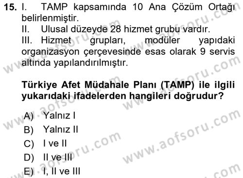 Afet Yönetimi 1 Dersi 2025 - 2026 Yılı (Final) Dönem Sonu Sınav Soruları 15. Soru