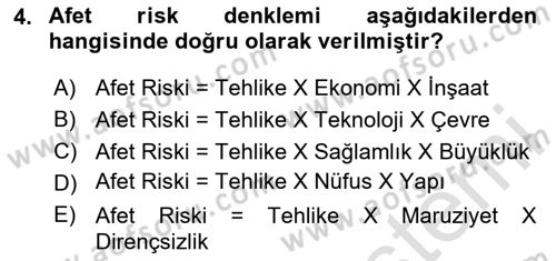 Afet Yönetimi 1 Dersi 2025 - 2026 Yılı (Final) Dönem Sonu Sınav Soruları 4. Soru