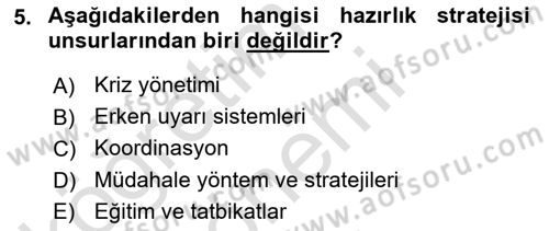 Afet Yönetimi 1 Dersi 2025 - 2026 Yılı (Final) Dönem Sonu Sınav Soruları 5. Soru