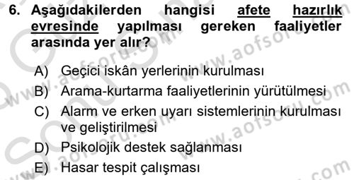 Afet Yönetimi 1 Dersi 2025 - 2026 Yılı (Final) Dönem Sonu Sınav Soruları 6. Soru
