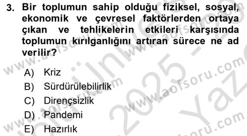 Afet Yönetimi 1 Dersi 2025 - 2026 Yılı Yaz Okulu Sınav Soruları 3. Soru