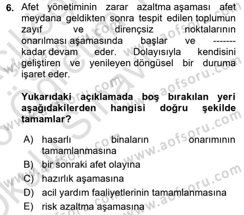 Afet Yönetimi 1 Dersi 2025 - 2026 Yılı Yaz Okulu Sınav Soruları 6. Soru