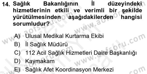 Afet Yönetimi 2 Dersi 2017 - 2018 Yılı (Vize) Ara Sınav Soruları 14. Soru