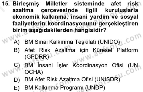 Afet Yönetimi 2 Dersi 2017 - 2018 Yılı (Final) Dönem Sonu Sınav Soruları 15. Soru