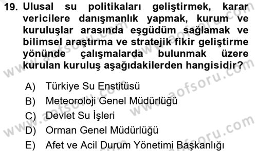 Afet Yönetimi 2 Dersi 2017 - 2018 Yılı (Final) Dönem Sonu Sınav Soruları 19. Soru